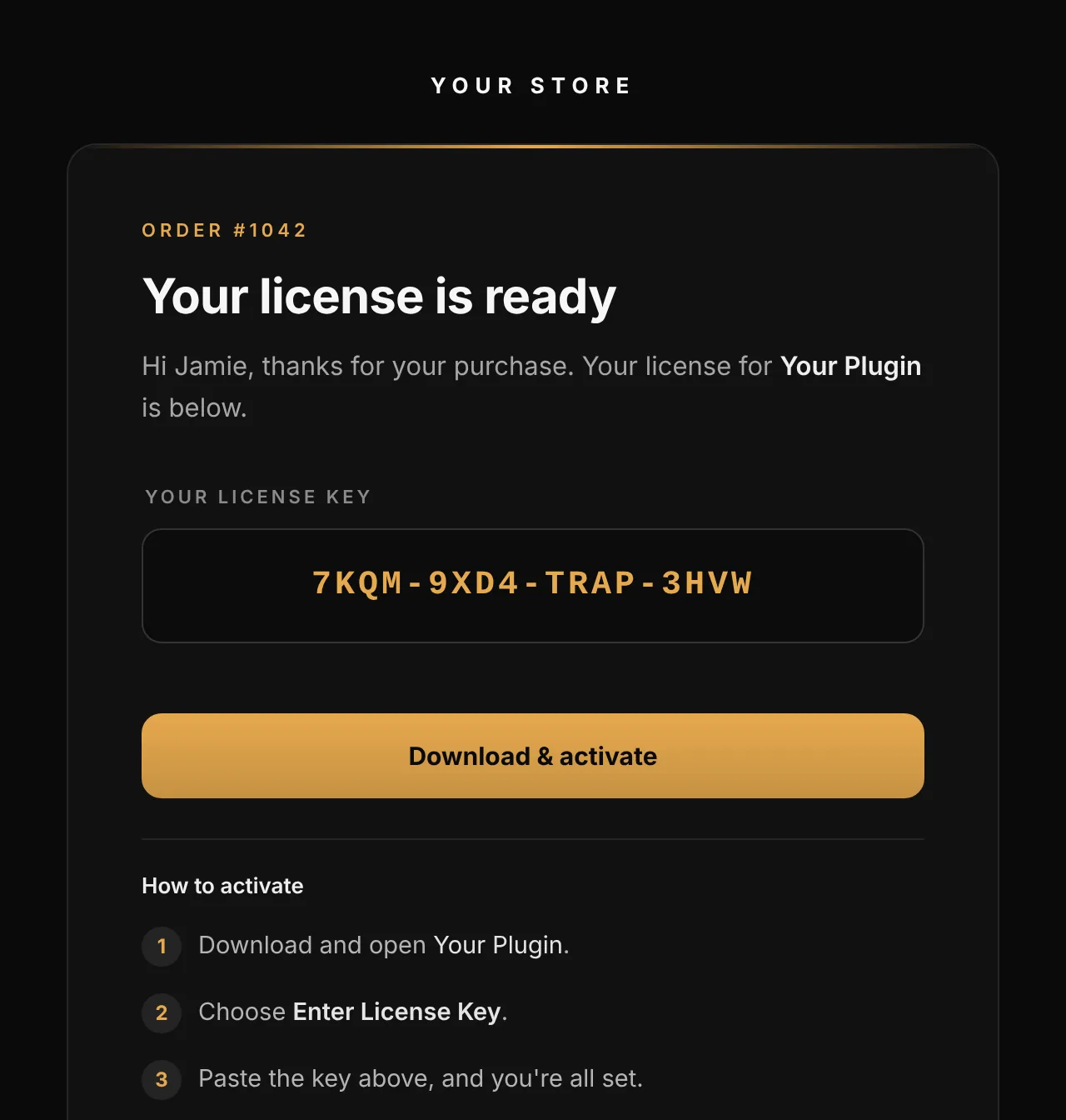 The license email: Your license is ready, the key, a Download and activate button, and how to activate in three steps.